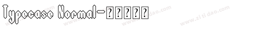 Typecase Normal字体转换